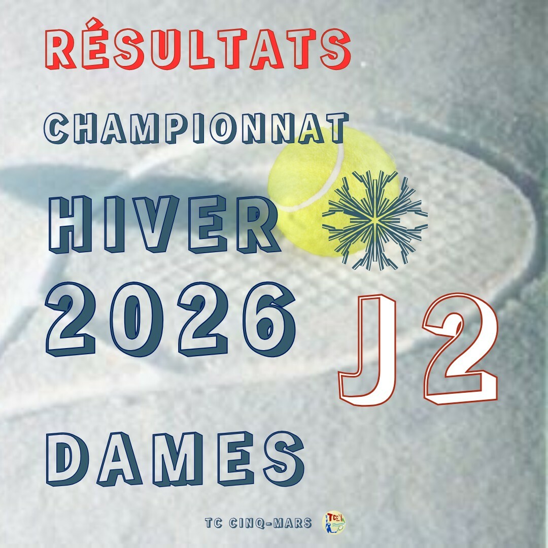 🎾 CHAMPIONNAT HIVER 2026 ❄️