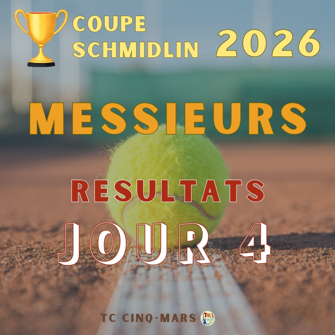 🎾 Coupe SCHMIDLIN 2026 🏆