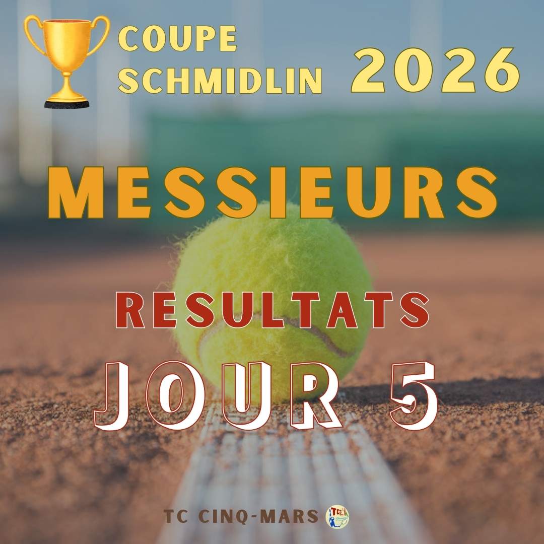 🎾 Coupe SCHMIDLIN 2026 🏆