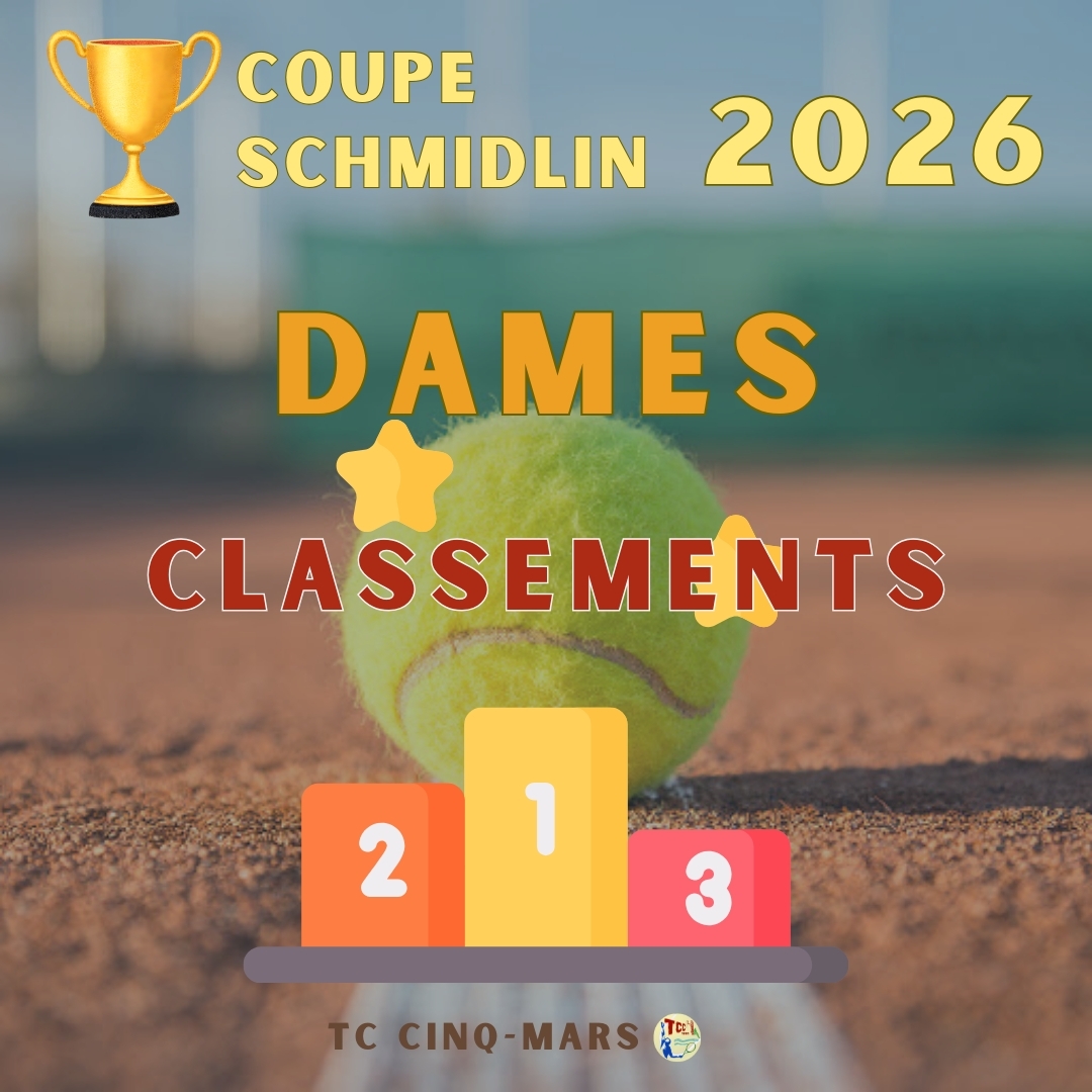 🎾 Coupe SCHMIDLIN 2026 🏆