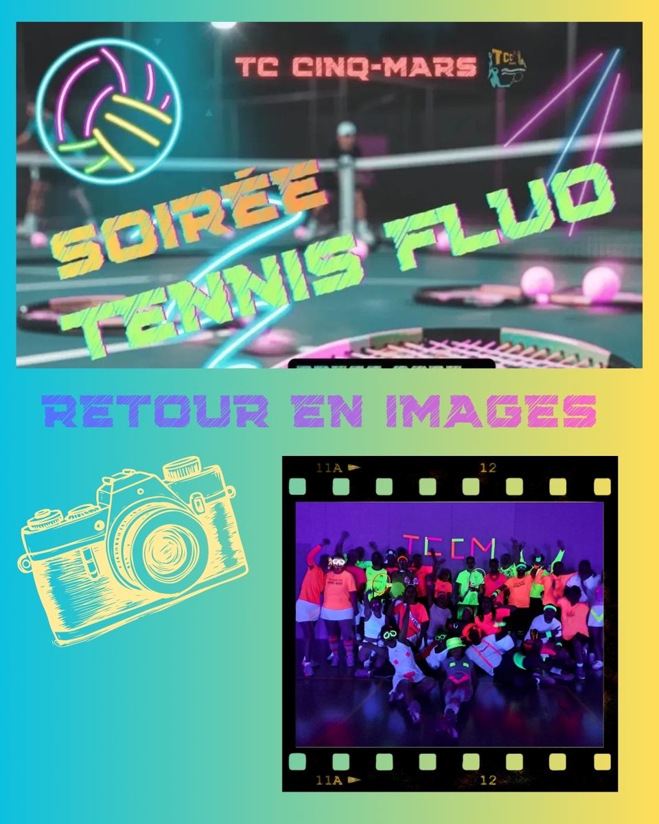 🪅 Soirée Tennis Fluo ✳️