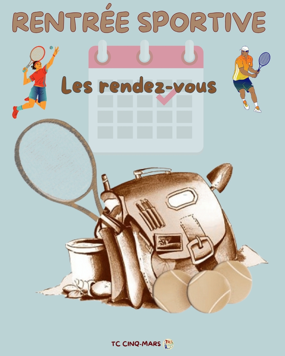 RENTRÉE SPORTIVE  TC CINQ-MARS