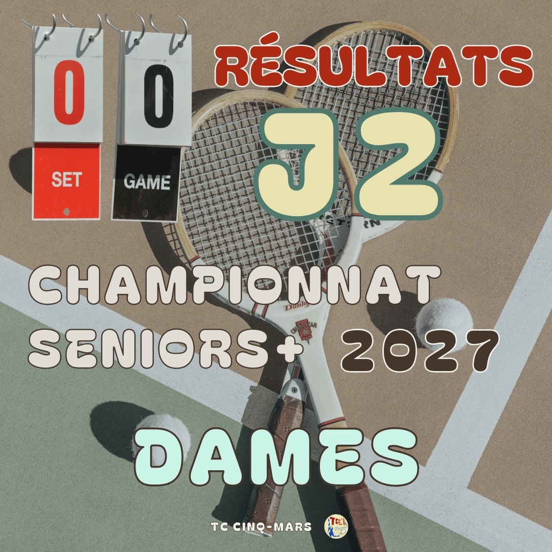 🎾 CHAMPIONNAT SENIORS➕