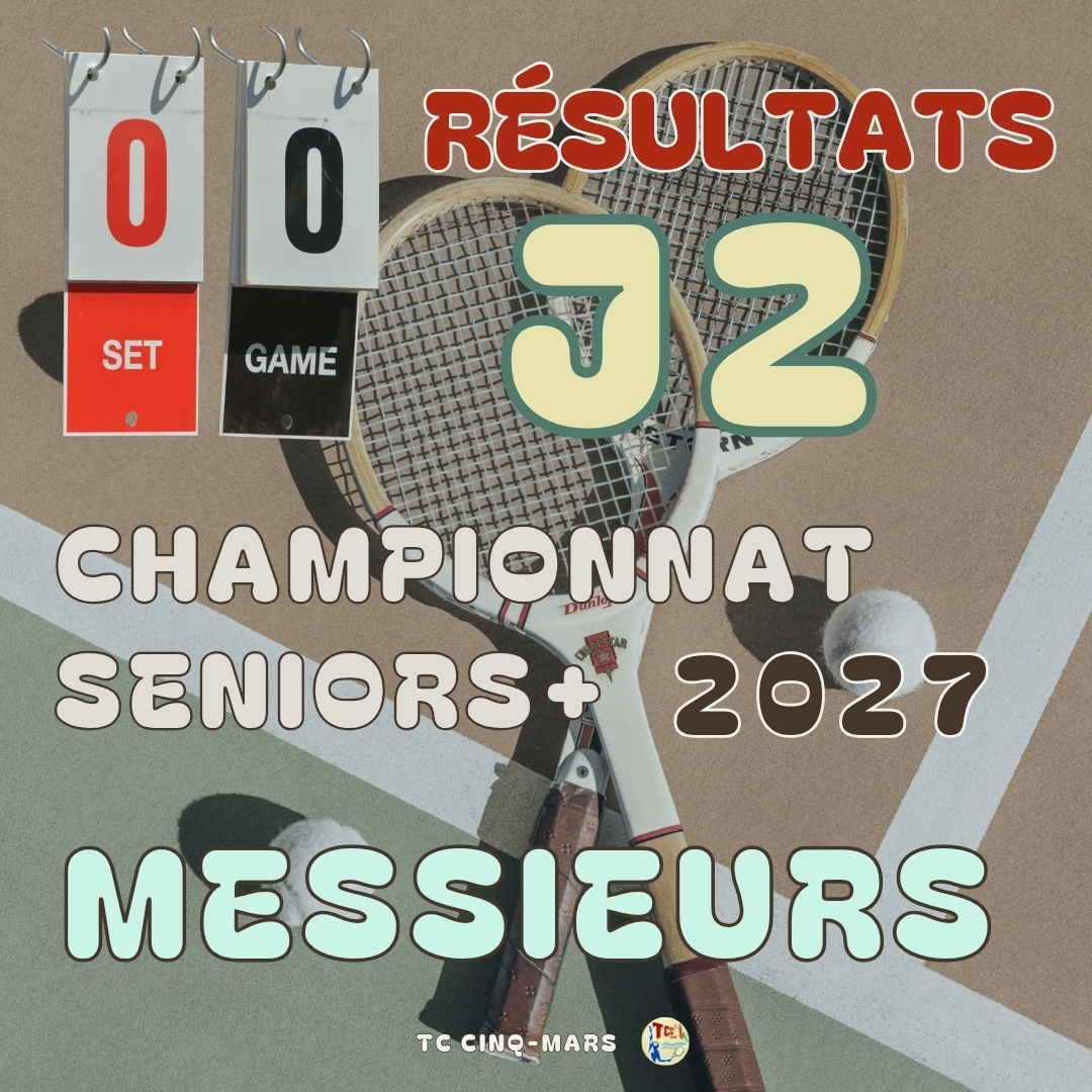 🎾 CHAMPIONNAT SENIORS➕