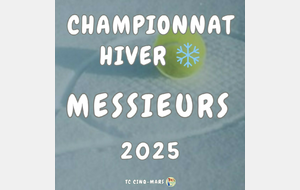 🎾 CHAMPIONNAT HIVER 2025 ❄️