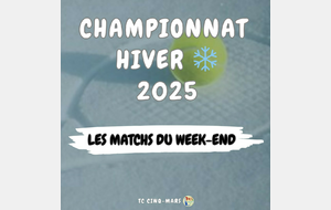 🎾 CHAMPIONNAT HIVER 2025 ❄️