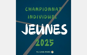 CHAMPIONNAT INDIVIDUEL JEUNES 2025 🎾