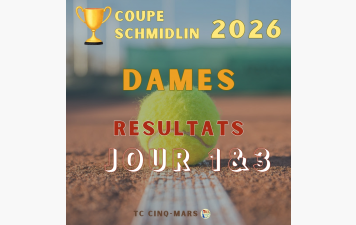 🎾 Coupe SCHMIDLIN 2026 🏆