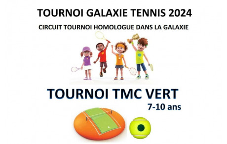 🎾 TOURNOI GALAXIE TENNIS 2024 🎾