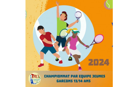 CHAMPIONNAT PAR EQUIPE JEUNES GARCONS 13/14 ANS 2024 🎾