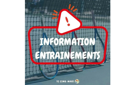 INFORMATIONS ENTRAINEMENTS 🎾 