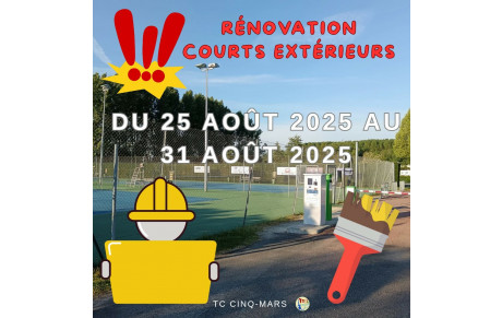 RÉNOVATION COURTS EXTÉRIEURS  🛠️