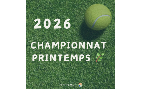 🎾 Championnat Printemps 2026 🌿